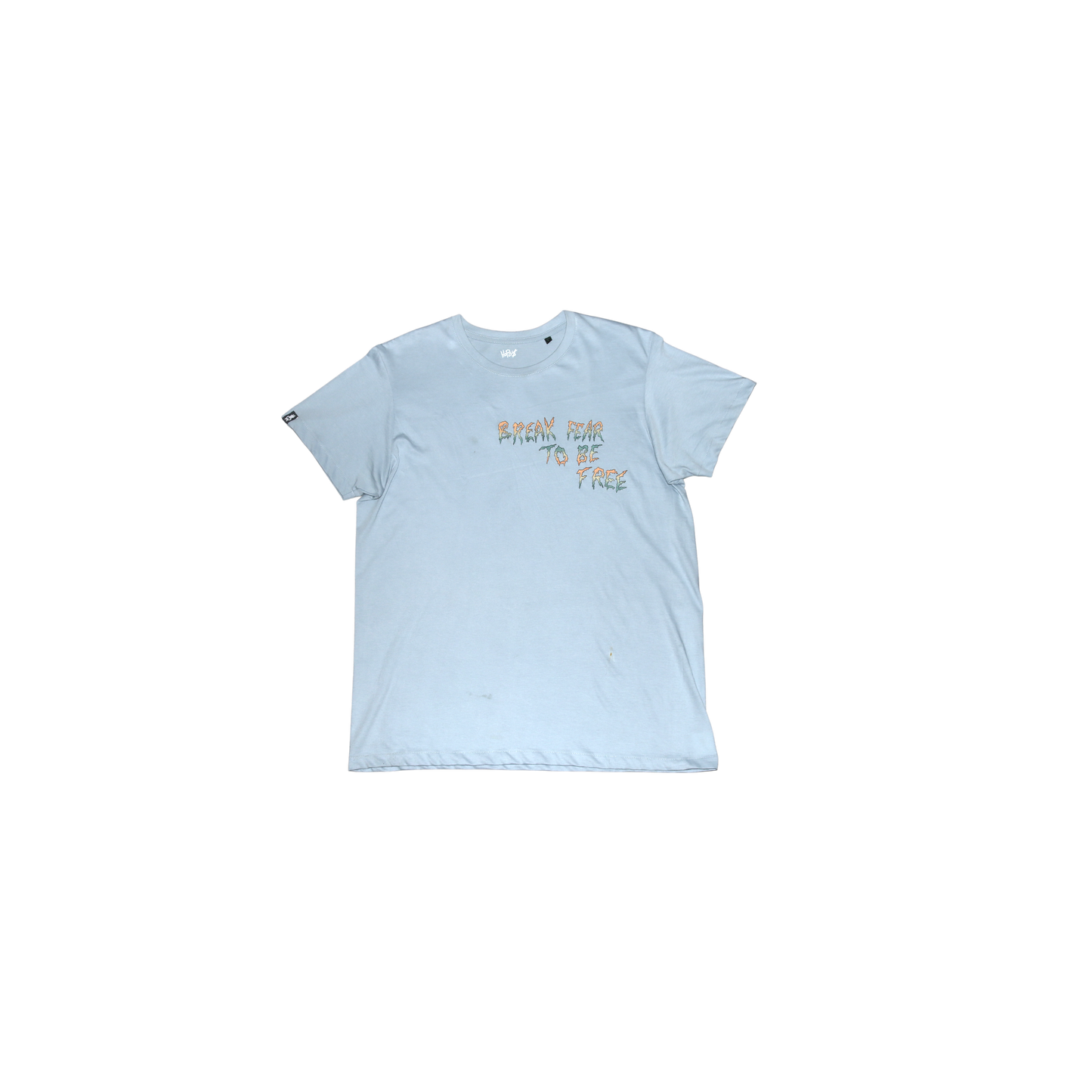 “BREAK FEAR TO BE FREE” T-shirt