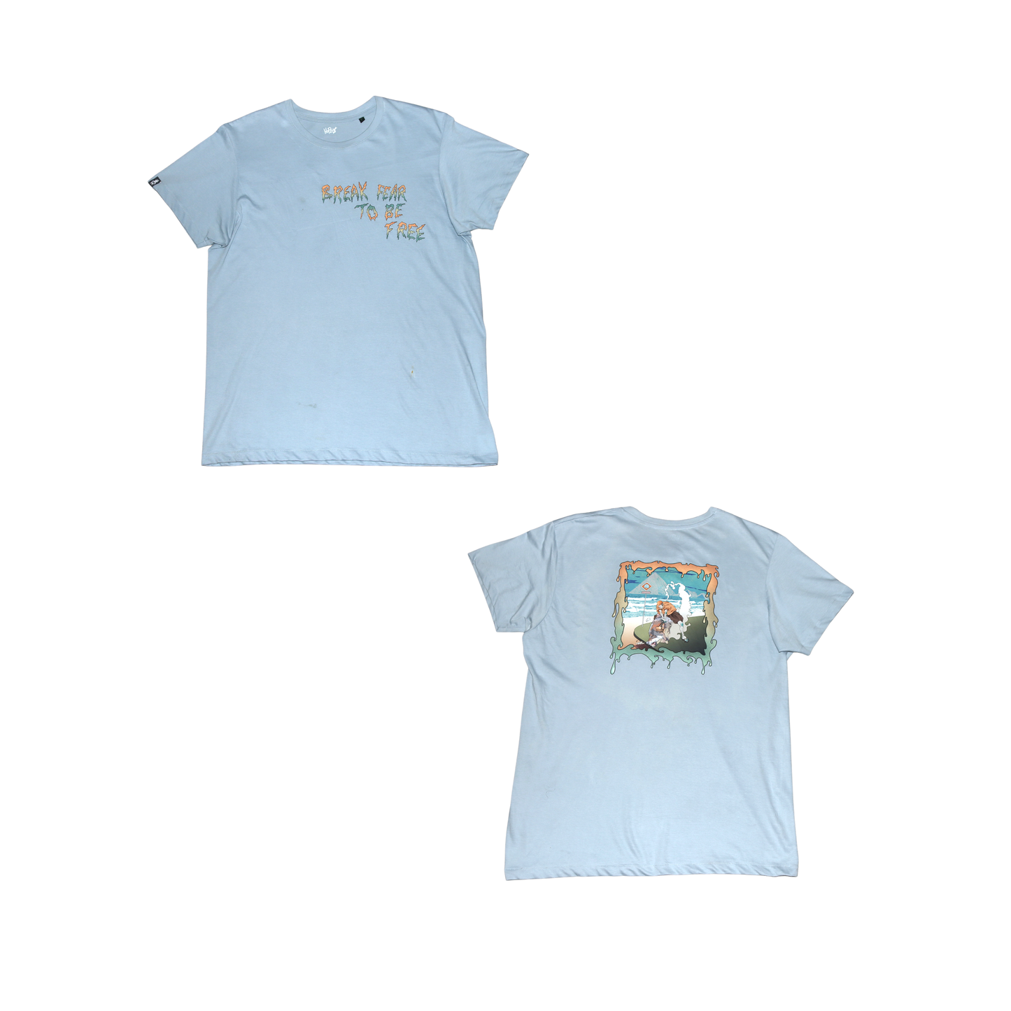 “BREAK FEAR TO BE FREE” T-shirt